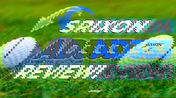 New Srixon AD333 Golf Ball Review! Is this golf's MOST POPULAR ball?